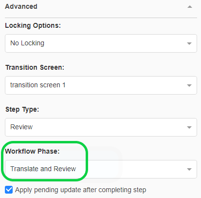 A screen shot of the Human Step Properties pane, in which the Translate and Review workflow phase is selected.
